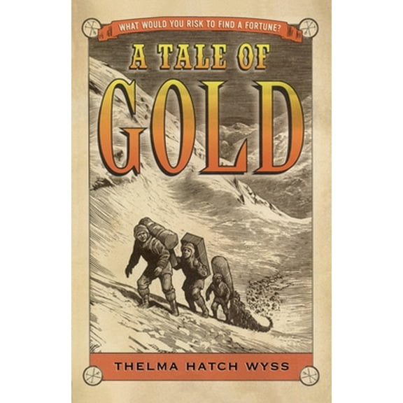Pre-Owned A Tale of Gold (Paperback) 1442430907 9781442430907