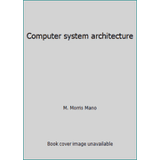 Computer system architecture [Hardcover - Used]