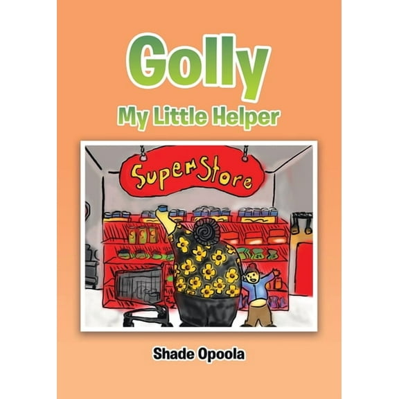 Golly My Little Helper, (Paperback)