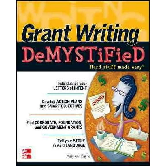 Grant Writing Demystified (Paperback)