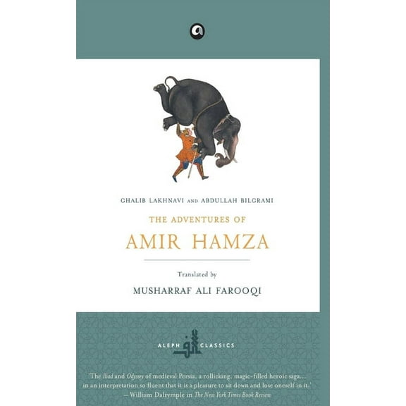 The Adventures of Amir Hamza, (Paperback)
