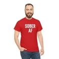 thumbnail image 5 of Sober AF - Recovery Shirt for Recovering Alcoholic - ID: 150, 5 of 7