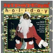 Hipster's Holiday: Vocal Jazz R&b Classics / Var