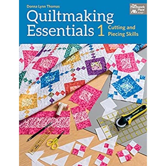 Pre-Owned Quiltmaking Essentials I: Cutting and Piecing Skills (Paperback) 1604684402 9781604684407