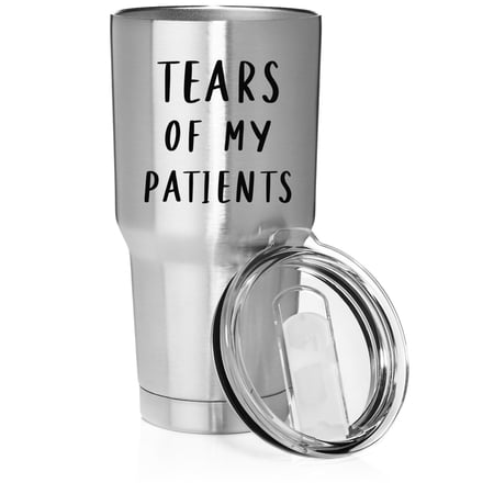Smooth Body Tumbler Stainless Steel Vacuum Insulated Travel Mug Cup Gift Tears Of My Patients Funny Doctor Physical Speech Respiratory Occupation Therapist (Stainless Steel 30 oz)