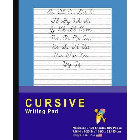 Cursive Writing Pad : Blue - Journal Tablet - Cursive Handwriting Practice Workbook For Kids - ABC's & First Words - For Home & School
