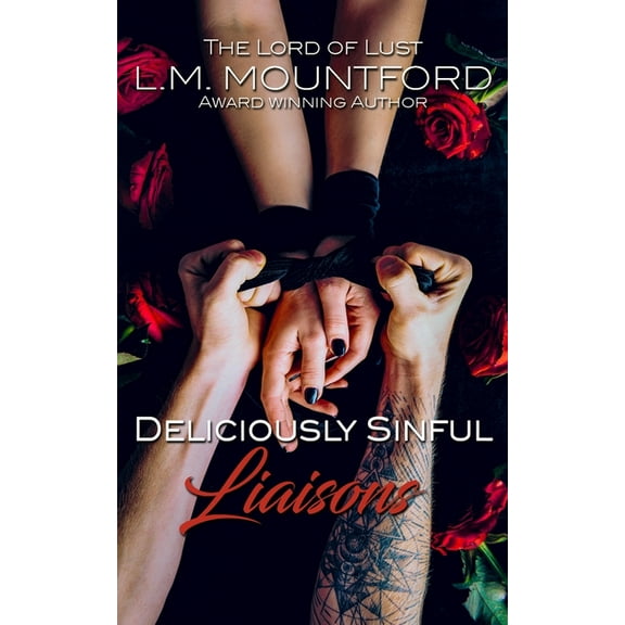 Deliciously Sinful Liaisons (Paperback)