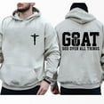 thumbnail image 3 of Unisex Hoodie, GOAT God Over All Things Bold Christian Double-Sided Pullover, Jesus Cross Graphic Hoodie for Men and Women, Faith-Driven Streetwear, Sizes S–5XL, 3 of 7