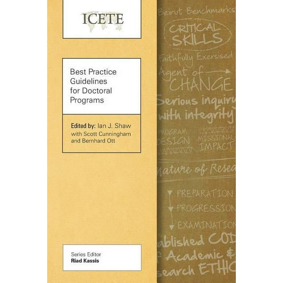 Icete Best Practice Guidelines for Doctoral Programs, (Paperback)