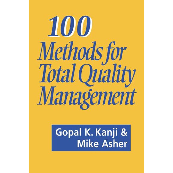 100 Methods for Total Quality Management, (Paperback)