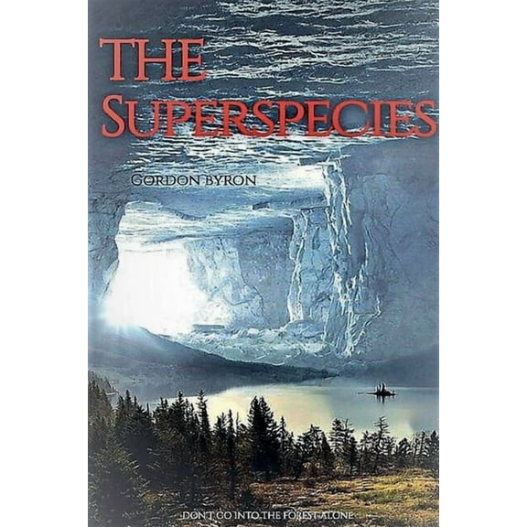 The Superspecies The Superspecies, (Paperback)