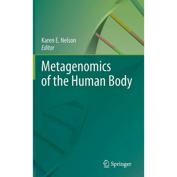 Metagenomics of the Human Body, (Hardcover)