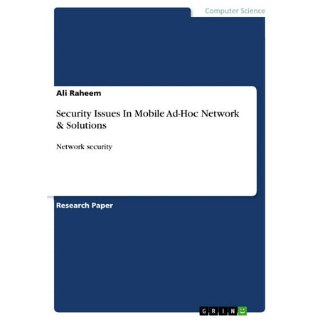 Security Issues In Mobile Ad-Hoc Network & Solutions - (Best Ad Networks For Publishers)