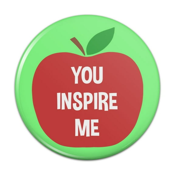 You Inspire Me Teacher Apple Pinback Button Pin