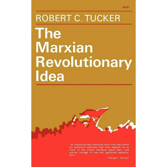 The Marxian Revolutionary Idea, (Paperback)
