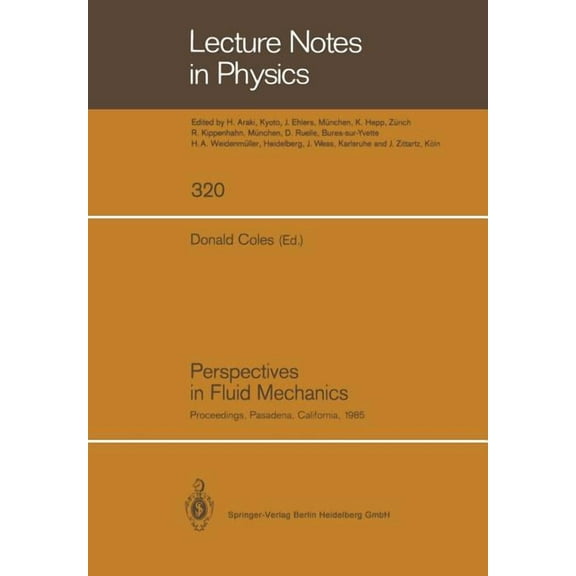 Lecture Notes in Physics Perspectives in Fluid Mechanics: Proceedings of a Symposium Held on the Occasion of the 70th Birthday of Hans Wolfgang L, Book 320, (Paperback)