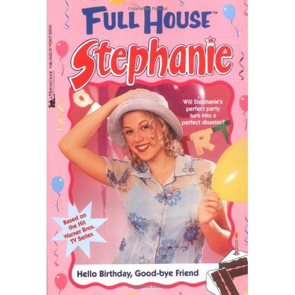 Pre-Owned Hello Birthday, Good-Bye Friend (Paperback) 0671021605 9780671021603