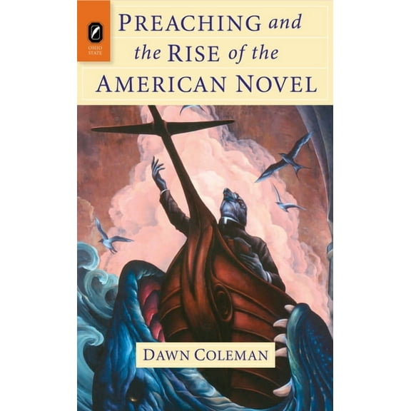 Literature, Religion, & Postsecular Stud: Preaching and the Rise of the American Novel (Paperback)