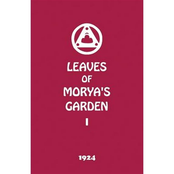 Pre-Owned Leaves of Morya's Garden I: The Call Paperback