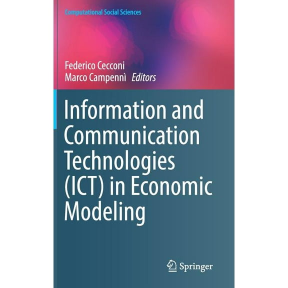 Computational Social Sciences: Information and Communication Technologies (Ict) in Economic Modeling (Hardcover)