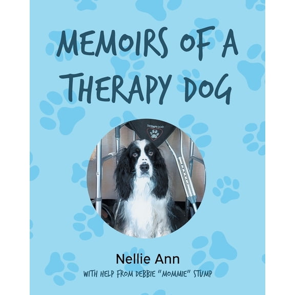 Memoirs of a Therapy Dog, (Paperback)