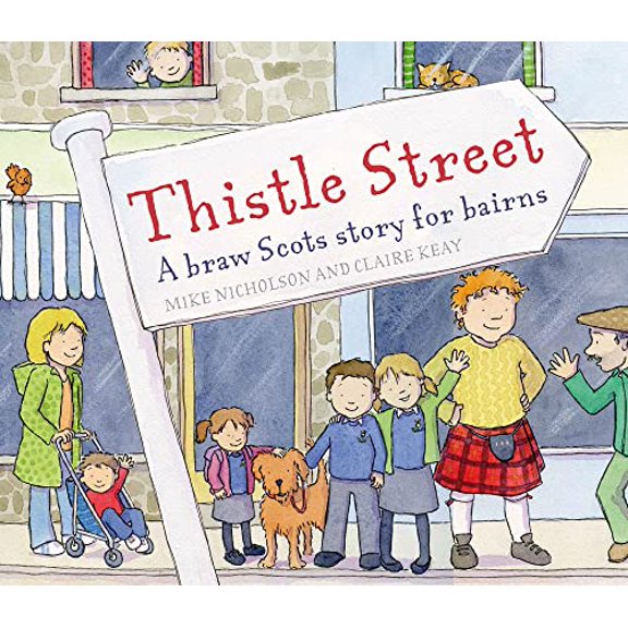 Pre-Owned Thistle Street: A Braw Scots Story for Bairns (Picture Kelpies), 9780863159107, 0863159109, Paperback,