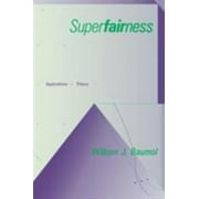 Superfairness: Applications and Theory [Paperback - Used]