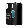 thumbnail image 2 of DistinctInk MagSafe Tough Case for Apple iPhone 14 Plus (6.7" Screen) - Behind Great Man Is Mother - Wireless Charging Compatible, 2 of 6