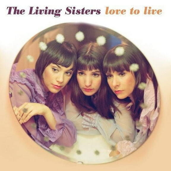 The Living Sisters - Love to Live - Music & Performance - CD