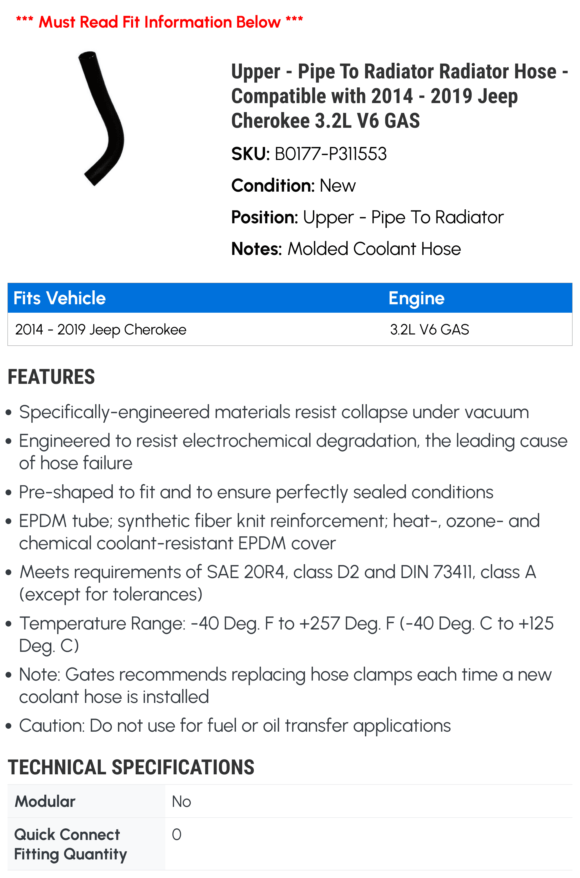 Upper - Pipe To Radiator Radiator Hose - Compatible with 2014 - 2019 Jeep Cherokee 3.2L V6 GAS - Gates