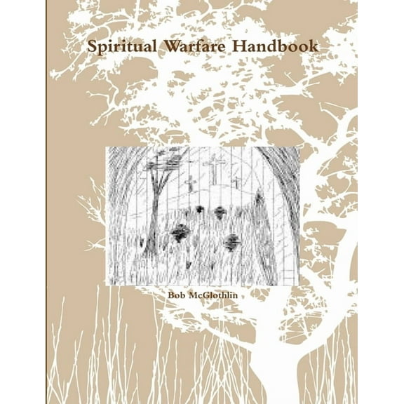 Spiritual Warfare Handbook, (Paperback)