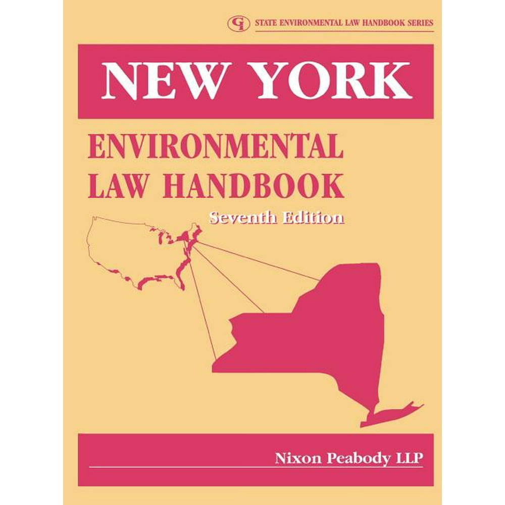 State Environmental Law Handbook New York Environmental Law Handbook