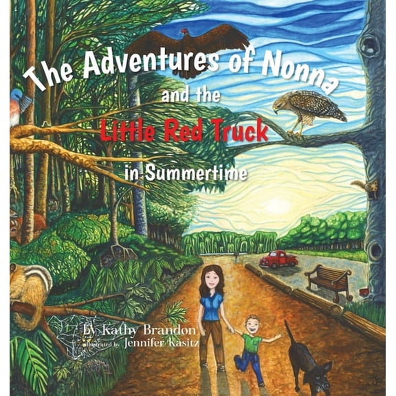 The Adventures of Nonna and the Little Red Truck in Summertime, (Hardcover)