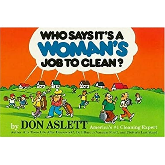 Pre-Owned Who Says It's a Woman's Job to Clean?, 9780898792157, 0898792150, Paperback,