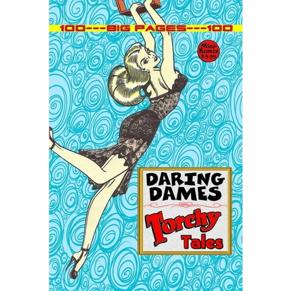 Daring Dames: Torchy Tales (Paperback)