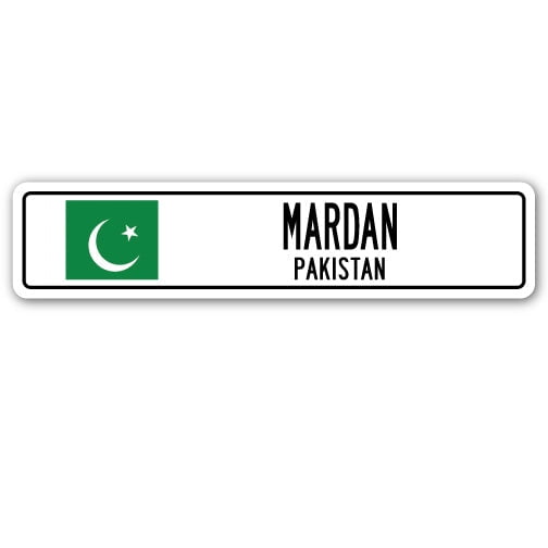 MARDAN PAKISTAN Street Sign Pakistani flag city country road wall gift