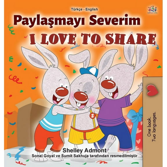 Turkish English Bilingual Collection I Love to Share (Turkish English Bilingual Book for Children), (Hardcover)