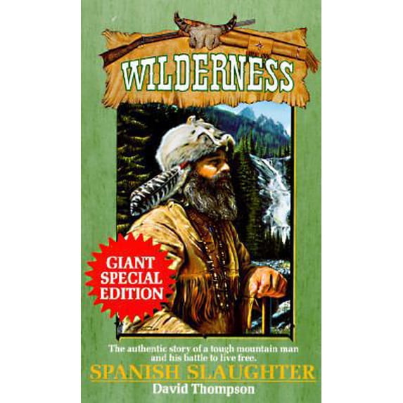 Pre-Owned Spanish Slaughter (Wilderness) (Unknown) 0843943076 9780843943078