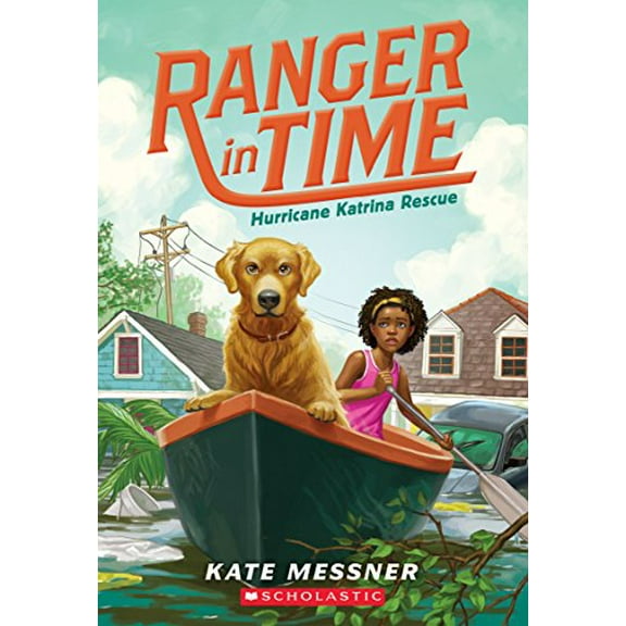 Pre-Owned Hurricane Katrina Rescue (Ranger in Time #8): Volume 8 (Paperback) 1338133950 9781338133950