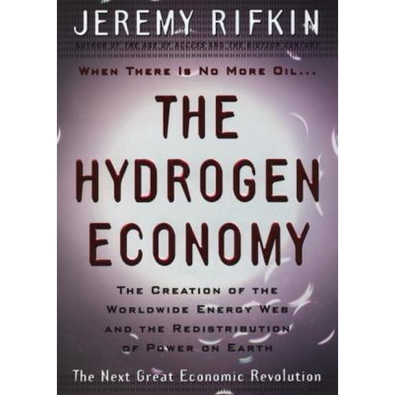 Pre-Owned The Hydrogen Economy (Hardcover) 1585421936 9781585421930