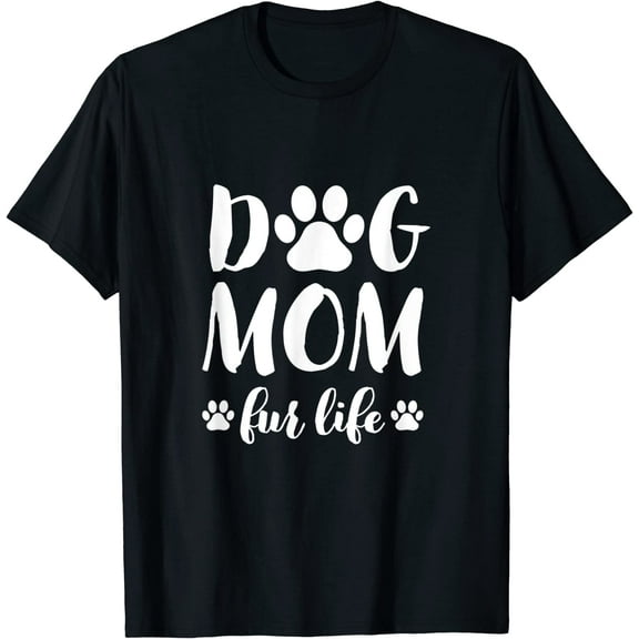 Dog Mom Fur Life Shirt Mothers Day Gift for Women Wife Dogs T-Shirt