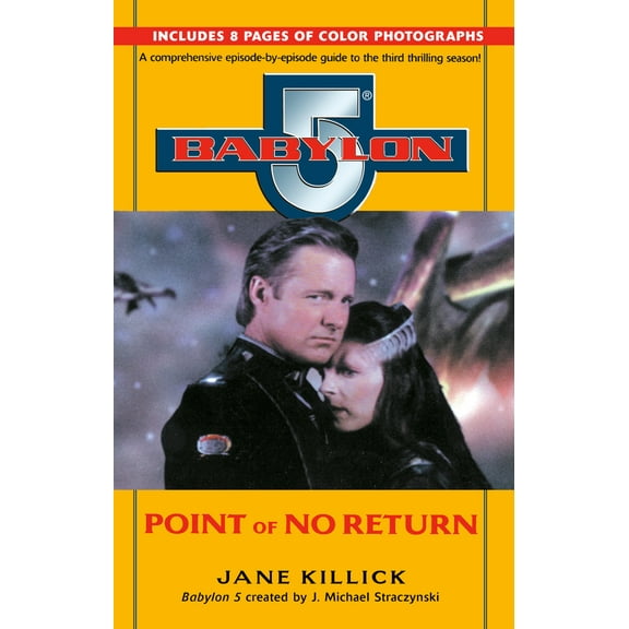 Pre-Owned Babylon 5: Point of No Return (Paperback) 0345424492 9780345424495