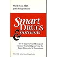 thumbnail image 1 of Pre-Owned Smart Drugs &amp; Nutrients: How to Improve Your Memory and Increase Your Intelligence Using the Latest Discoveries in Neuroscience, 9780962741890, 0962741892, Paperback,, 1 of 1