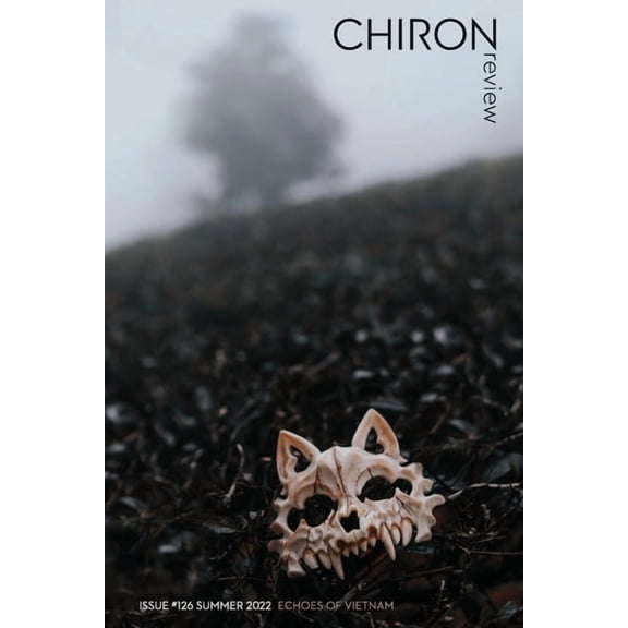 Chiron Review #126: (summer 2022), (Paperback)