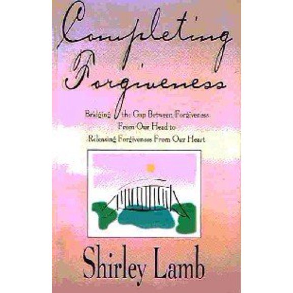 Pre-Owned Title: COMPLETING FORGIVENESS
