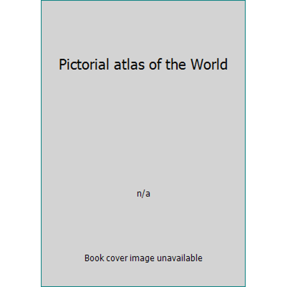 Pre-Owned Pictorial atlas of the World, 9782894291436, 2894291434, Hardcover,
