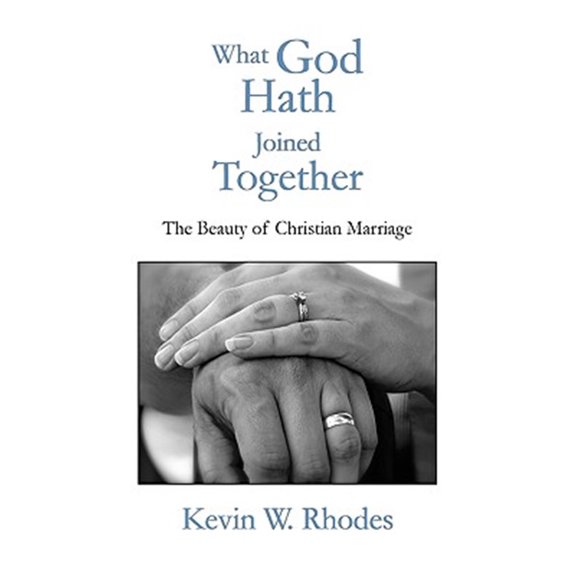 Pre-Owned What God Hath Joined Together (Paperback)
