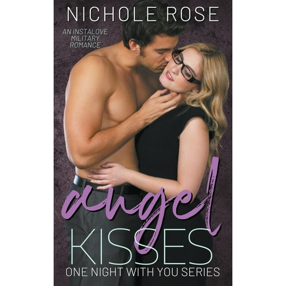 Angel Kisses, (Paperback)