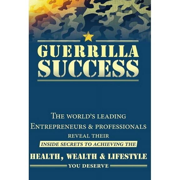 Guerrilla Success (Hardcover)