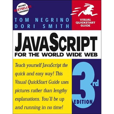 Pre-Owned JavaScript for the World Wide Web Third Edition (Visual QuickStart Guide) (Paperback) 0201354632 9780201354638